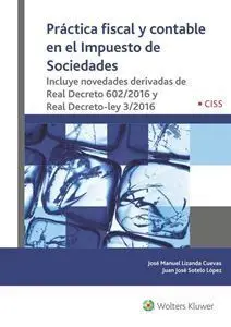 Practica Fiscal y Contable en el Impuesto de Sociedades