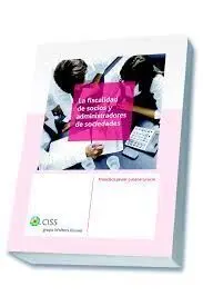 La Fiscalidad de Socios y Administradores de Sociedades