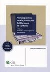 MANUAL PRÁCTICO PARA LA PREVENCIÓN DEL BLANQUEO DE CAPITALES (2ª ED.)
