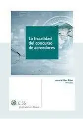 La Fiscalidad del Concurso de Acreedores