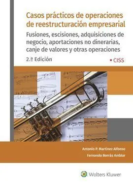 Casos Prácticos de Operaciones de Reestructuración