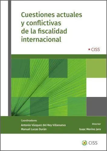 Cuestiones Actuales y Conflictivas de la Fiscalidad