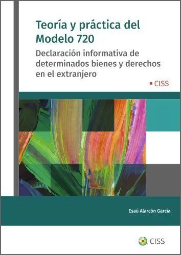 Teoría y Práctica del Modelo 720.