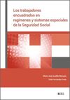 TRABAJADORES ENCUADRADOS EN REGÍMENES Y SISTEMAS E