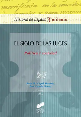 El Siglo de las Luces. Política y Sociedad