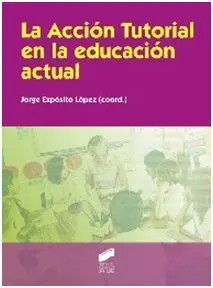 La Acción Tutorial en la Educación Actual