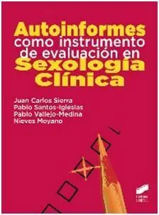 Autoinformes Como Instrumentos de Evaluacion en Sexologia Clinica
