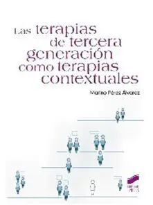 Las Terapias de Tercera Generacion Como Terapias Contextuales