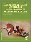 ABUSOS SEXUALES A MENORES Y OTRAS FORMAS DE MALTRATO SEXUAL, LOS