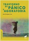 TRASTORNOS DE PÁNICO Y AGORAFOBIA