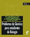 PROBLEMAS DE QUIMICA PARA ESTUDIANTES DE BIOLOGIA