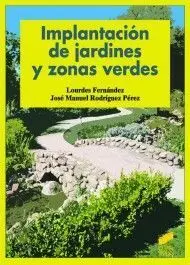 Implantacion de Jardines y Zonas Verdes