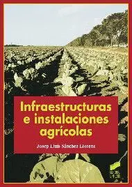 Infraestructuras e Instalaciones Agricolas