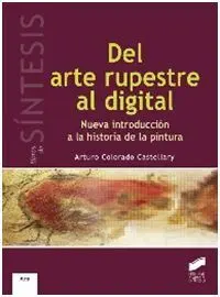Del Arte Rupestre Al Digital