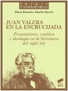 Juan Valera en la Encrucijada