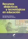 RECURSOS DIDÁCTICOS Y TECNOLÓGICOS EN EDUCACIÓN