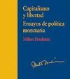 CAPITALISMO Y LIBERTAD