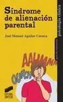 Síndrome de Alienacion Parental