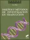 Diseños y Metodos de Investigacion en Traduccion