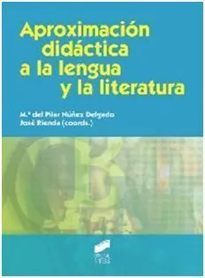 Aproximación Didáctica a la Lengua y la Literatura
