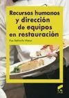 Recursos Humanos y Dirección de Equipos en Restauración