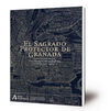 EL SAGRADO PROTECTOR DE GRANADA