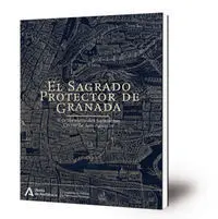 El Sagrado Protector de Granada