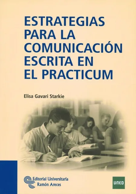 Estrategias para la Comunicación Escrita en el Practicum