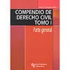 Compendio de Derecho Civil Tomo I Parte General