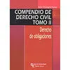 Compendio de Derecho Civil Tomo Ii Derecho de Obligaciones