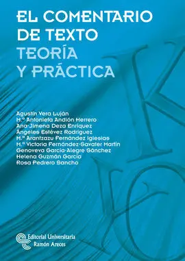 El Comentario de Texto. Teoría y Práctica
