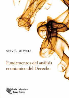 Fundamentos del Análisis Económico del Derecho