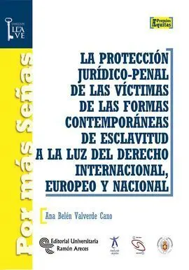 La Protección Jurídico-Penal de las Víctimas
