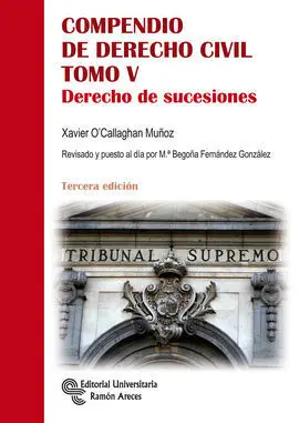 Compendio de Derecho Civil. Tomo V: Derecho de Sucesiones