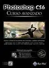 Photoshop Cs6. Curso Avanzado