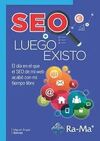 SEO LUEGO EXISTÓ