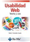 USABILIDAD WEB TEORIA Y USO