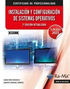 Mf0219_2 Instalación y Configuración de Sistemas Operativos 2ª Edición Actualiza