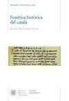 FONÈTICA HISTÒRICA DEL CATALÀ