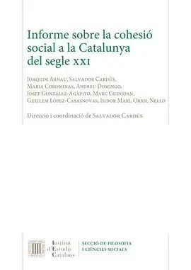 Informe Sobre la Cohesió Social a la Catalunya del