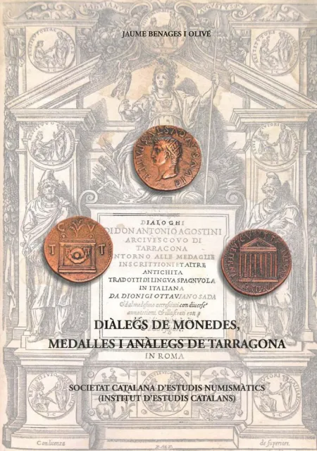 Diàlegs de Monedes, Medalles I Anàlegs de Tarragona