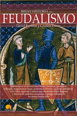 Feudalismo. Breve Historia