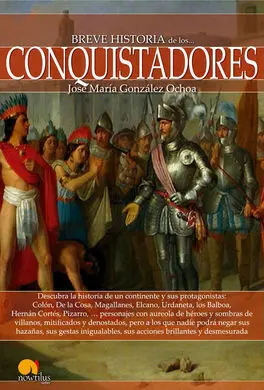 Breve Historia de los Conquistadores