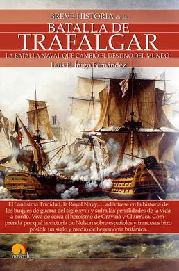 Breve Historia de la Batalla de Trafalgar