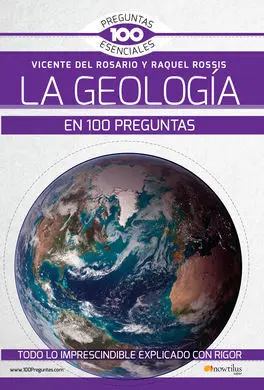 La Geologia en 100 Preguntas