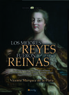 LOS MEJORES REYES FUERON REINAS