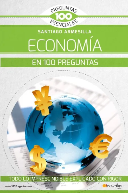 La Economia en 100 Preguntas