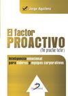 EL FACTOR PROACTIVO