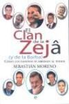 EL CLAN DE LA ZEJÃ (Y DE LA BARBA)