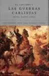El Carlismo y las Guerras Carlistas